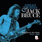 JACK BRUCE Smiles And Grins, Broadcast Sessions 1970-2001 album cover