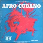 JACK COSTANZO Jack Costanzo / Andre's Cuban All Stars ‎: Afro-Cubano album cover