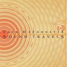 JACK DEJOHNETTE Sound Travels album cover