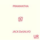 JACK DESALVO Pramantha album cover