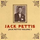 JACK PETTIS Jack Pettis Volume 2 album cover