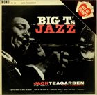 JACK TEAGARDEN Big T's Jazz album cover