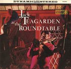 JACK TEAGARDEN Jack Teagarden at the Roundtable album cover