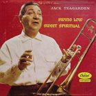 JACK TEAGARDEN Swing Low Sweet Spiritual album cover