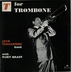 JACK TEAGARDEN T For Trombone album cover