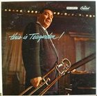 JACK TEAGARDEN This Is Teagarden! album cover