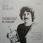 JACK WALRATH Demons In Pursuit album cover