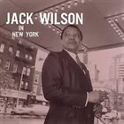 JACK WILSON In New York album cover