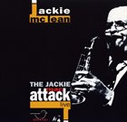 JACKIE MCLEAN The Jackie Mac Attack - Live album cover