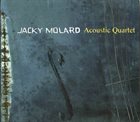 JACKY MOLARD Jacky Molard Acoustic Quartet album cover