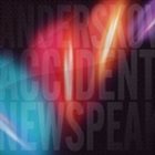 JACOB ANDERSKOV Anderskov Accident : Newspeak album cover