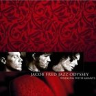 JACOB FRED JAZZ ODYSSEY Walking With Giants album cover