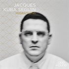 JACQUES KUBA SÉGUIN Migrations album cover