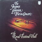 JACQUES LOUSSIER In Concert At The Royal Festival Hall album cover