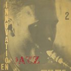 JACQUES PELZER Innovation en Jazz 2 album cover