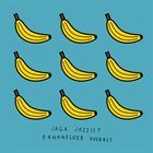 JAGA JAZZIST Bananfluer Overalt album cover