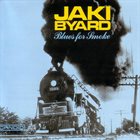 JAKI BYARD Blues for Smoke album cover