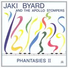 JAKI BYARD Phantasies, Vol. 2 album cover