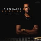 JALEN BAKER Be Still album cover