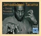 JAMAALADEEN TACUMA All Basses Covered album cover