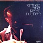 AHMAD JAMAL Live At Bubba's (aka Waltz For Debby) album cover