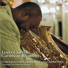 JAMES CARTER Caribbean Rhapsody album cover