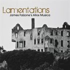 JAMES FALZONE Allos Musica Trio: Lamentations album cover