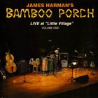 JAMES HARMAN Live At 