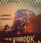 JAMES MOODY Last Train From Overbrook album cover