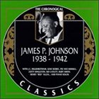 JAMES P JOHNSON The Chronological Classics: James P. Johnson 1938-1942 album cover