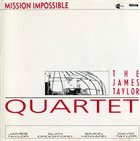 JAMES TAYLOR QUARTET Mission Impossible album cover