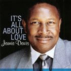 JAMIE DAVIS It's All About Love album cover