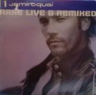 JAMIROQUAI Rare Live & Remixed album cover