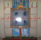 JAN AKKERMAN The Noise Of Art album cover