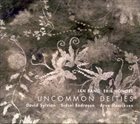 JAN BANG Jan Bang, Erik Honoré, David Sylvian, Sidsel Endresen, Arve Henriksen : Uncommon Deities album cover