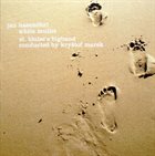 JAN HASENÖHRL Jan Hasenöhrl/Kryštof Marek : White Mullet album cover