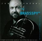 JAN HASENÖHRL The Brassspy album cover