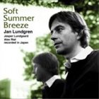 JAN LUNDGREN Soft Summer Breeze album cover