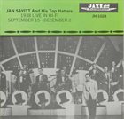 JAN SAVITT Jan Savitt And His Top Hatters ‎: 1938 Live In Hi-Fi album cover