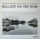 JAN WALLGREN Ballad An Den Ruhr album cover