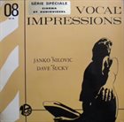 JANKO NILOVIĆ Vocal Impressions (with Dave Sucky) album cover