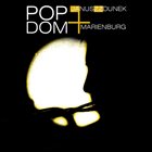 JANUSZ ZDUNEK Janusz Zdunek + Marienburg ‎: Pop Dom album cover