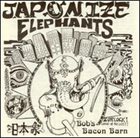 JAPONIZE ELEPHANTS Bob's Bacon Barn album cover