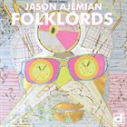 JASON AJEMIAN Folklords album cover