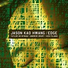 JASON KAO HWANG Edge album cover
