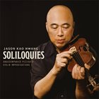 JASON KAO HWANG Soliloquies album cover