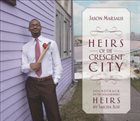 JASON MARSALIS Heirs Of The Crescent City album cover