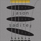 JASON SADITES Broken album cover