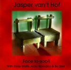 JASPER VAN 'T HOF Canossa - Face To Face album cover