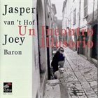 JASPER VAN 'T HOF Jasper van't Hof / Joey Baron ‎: Un Incontro Illusorio album cover